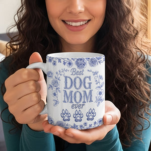 Dog Mom Coffee Mug - Personalized Gifts For Dog Lovers 03pgti160725-Homacus