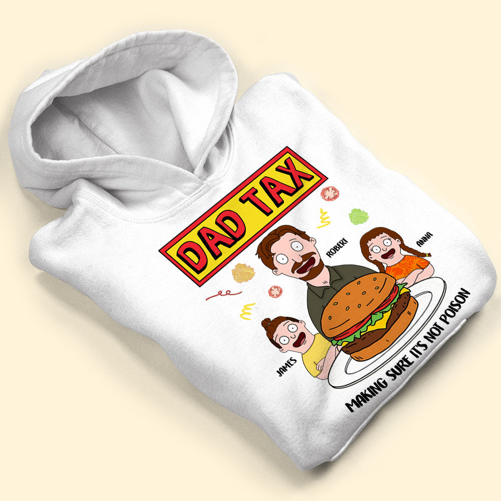 Dad Tax Shirt - Personalized Gifts For Dad 02xqti010425hg-Homacus