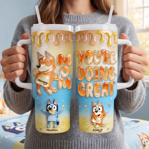 You're Doing Great Tumbler - Personalized Gifts For Moms 04pgti250426-Homacus