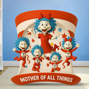 Mother Of All Things Plaque - Personalized Gift For Mom 01TGTI230425-Homacus