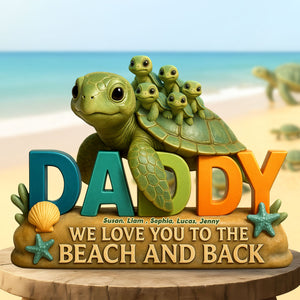 Turtle Dad Acrylic Plaque - Personalized Gifts For Dad 04TGTI030525-Homacus