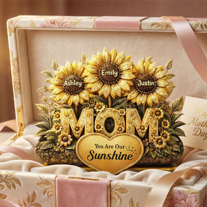 You Are Our Sunshine Acrylic Plaque - Personalized Gifts For Mother's Day 02TOTI030326-Homacus