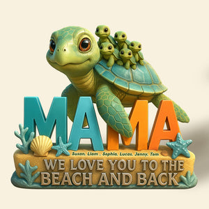 Turtle Mom Plaque - Personalized Gifts For Mother 05TGTI150425-Homacus