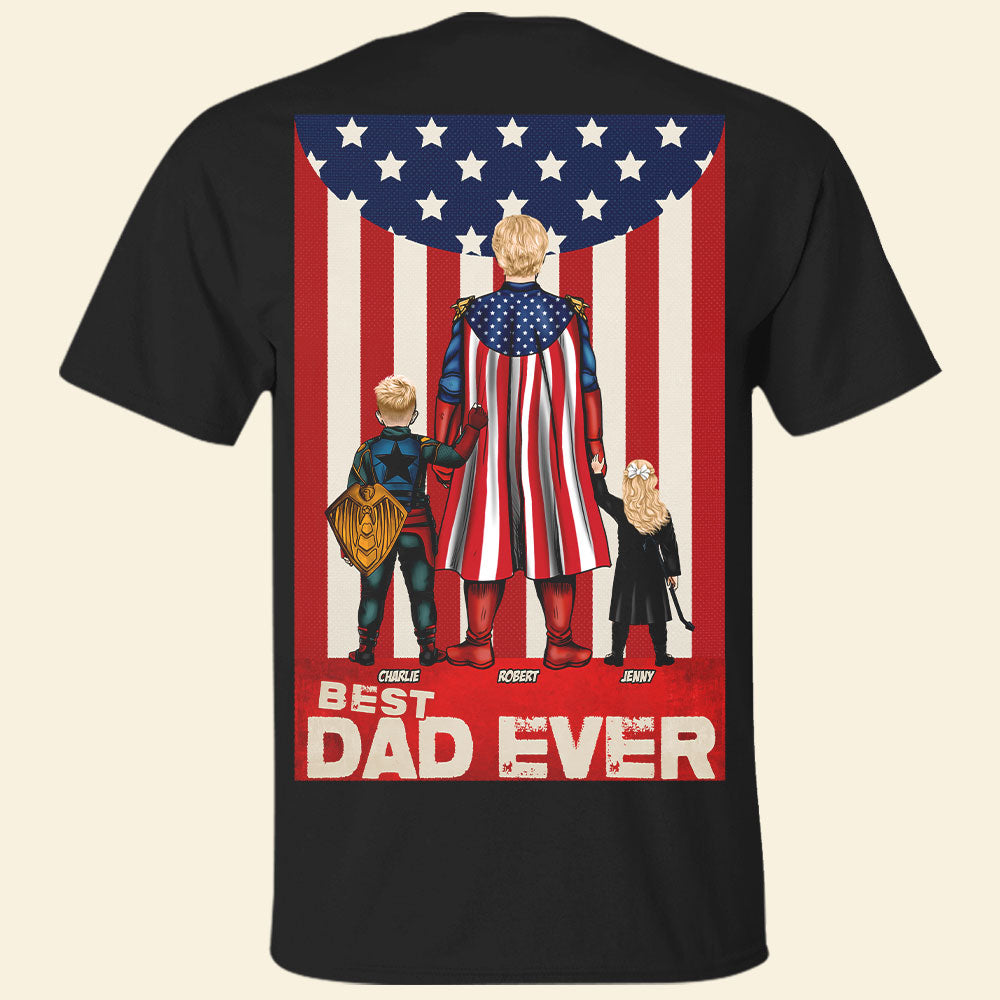 Personalized Gifts For Dad Shirt Best Dad Ever 021toti120425hg-Homacus
