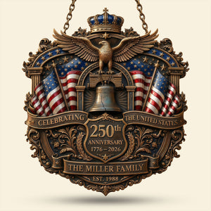250th USA Anniversary Metal Sign - Personalized Patriotic Gifts 01TYTI190326-Homacus