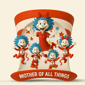 Mother Of All Things Plaque - Personalized Gift For Mom 01TGTI230425-Homacus