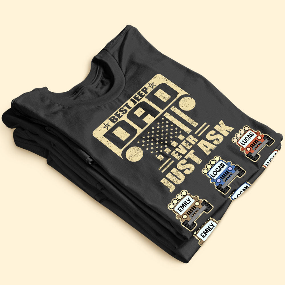 Personalized Gifts For Dad Shirt Best Car Dad Ever Just Ask-Homacus