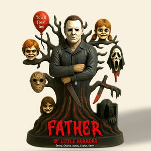 Horror Dad Plaque - Personalized Gifts For Dad 05ohti050525-Homacus