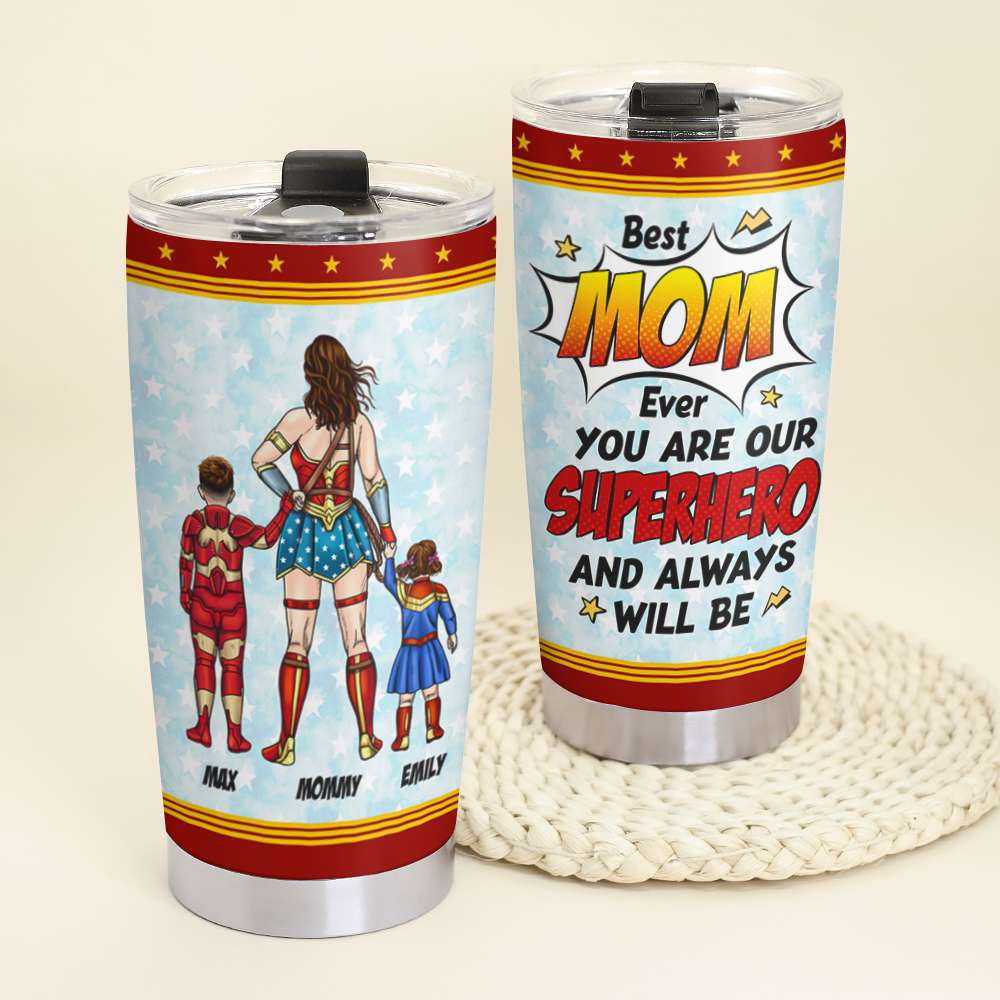 Personalized Gifts For Mom Tumbler Best Hero Mom Ever Mother's Day 03HUTI190325PA-Homacus