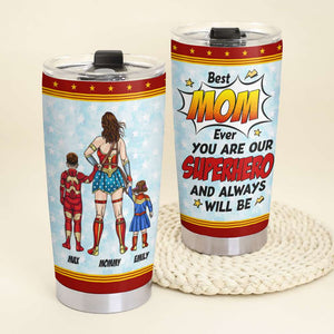 Personalized Gifts For Mom Tumbler Best Hero Mom Ever Mother's Day 03HUTI190325PA-Homacus