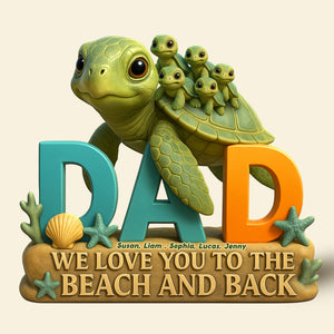 Turtle Dad Acrylic Plaque - Personalized Gifts For Dad 04TGTI030525-Homacus
