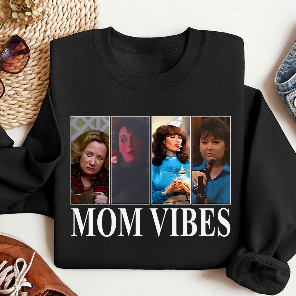 Personalized Gifts For Mom Shirt Mom Vibes 051acti140125-Homacus