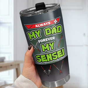 Personalized Gifts For Dad Tumbler Always My Dad 02hudt310523ha-Homacus