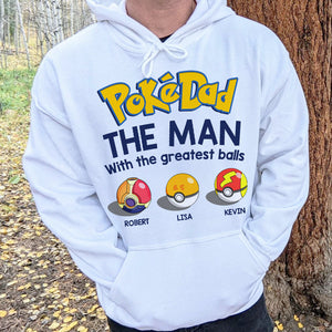 Gift For Dad, Personalized Shirt, The Man With The Greatest Balls-1OHDT050623-Homacus