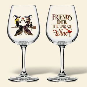 Witch Friends Wine Glass - Personalized Gifts For Friends 02pgmg050825-Homacus