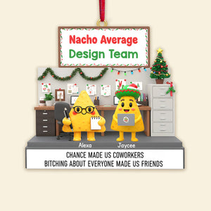 Nachos Coworkers Ornament - Personalized Gift For Coworkers Ornament 03NAMG241125-Homacus