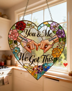 We Got This Suncatcher Ornament - Personalized Gifts For Couple 04hymg070126-Homacus