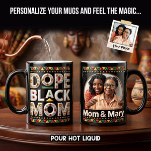 Dope Black Mom Magic Mug - Custom Photo Gifts For Mothers 01hudh140426-Homacus