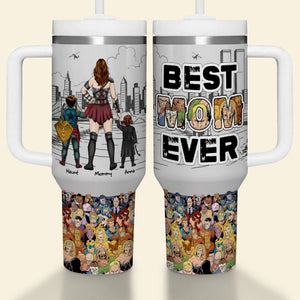 Best Mom Ever 40oz Tumbler - Personalized Gifts For Mother 01TGLU150425HG-Homacus