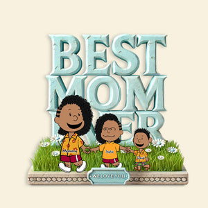 Personalized Gift For Mom Plaque, Best Mom Ever-Homacus