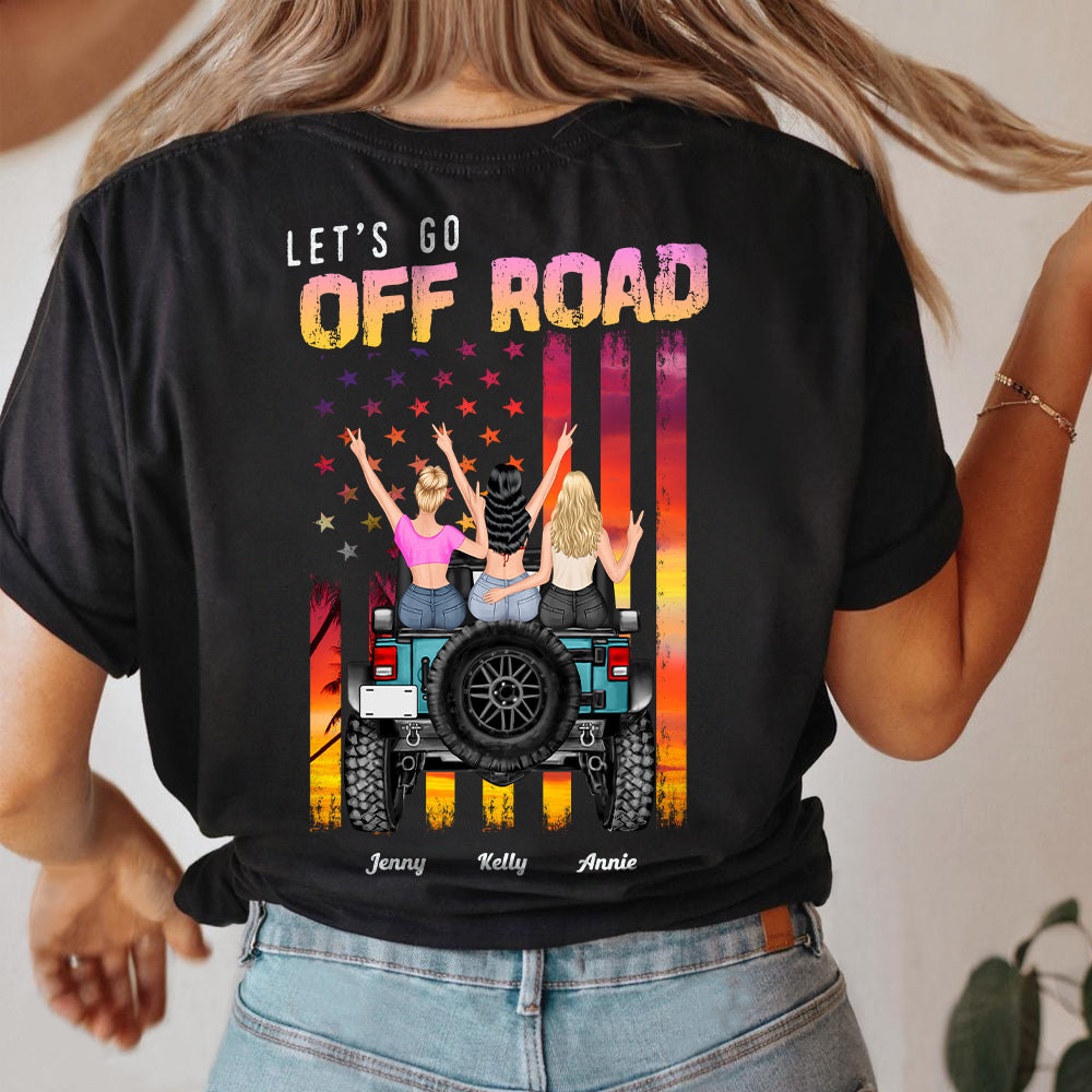 Personalized Gifts For Best Friend Shirt Let's Go Girls Happy Trip-Homacus