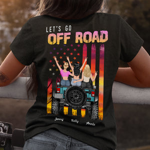 Personalized Gifts For Best Friend Shirt Let's Go Girls Happy Trip-Homacus