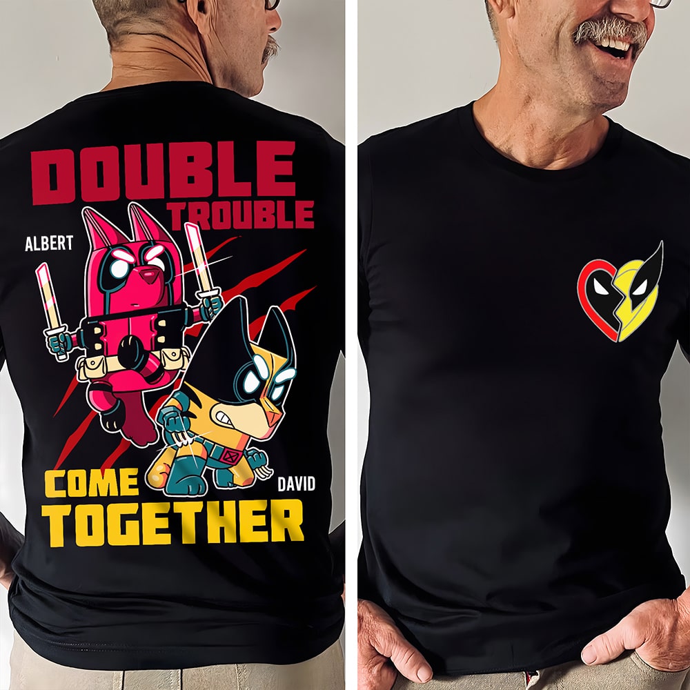 Personalized Gifts For Movie Fan Shirt 03kaqn150724, Double Trouble-Homacus