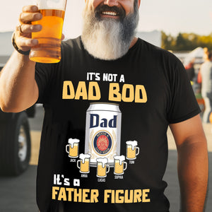 Personalized Gifts For Dad Shirt 04natn290524 It's Not A Dad Bod, It's A Father Figure-Homacus