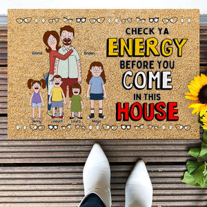 Personalized Gifts For Family Doormat Check Energy Before Coming 02OHLU110225PA-Homacus