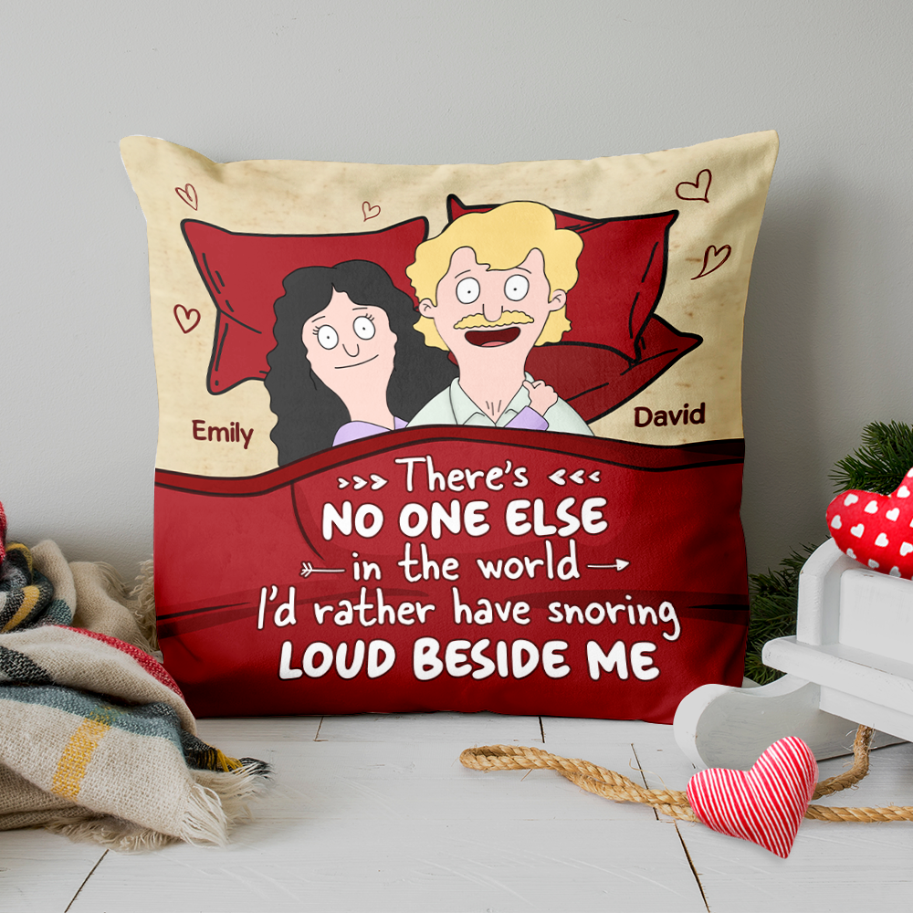 Personalized Gifts For Couple Pillow Snoring Loud Beside Me 02ohpu050225hg-Homacus