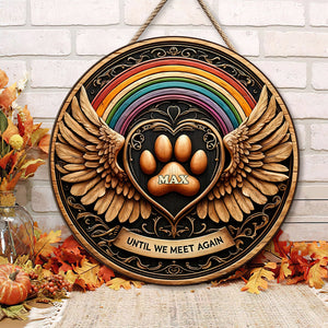 Personalized Memorial Gifts For Pet Lovers Acrylic Ornament, Until We Meet Again 02KATN060924-Homacus