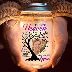 Custom Photo Memorial Gifts For Family Mason Jar Light 04kaqn030125 Heaven Is A Beautiful Place Because They Have My Parents-Homacus