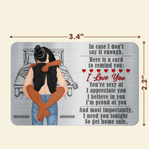 Personalized Gifts For Couple Wallet Card, Be Safe I Need You 04QHQN301224HG-Homacus