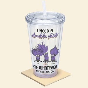 Personalized Gifts For Mom Tumbler I Need A Double Shot 05qhhn270124-Homacus