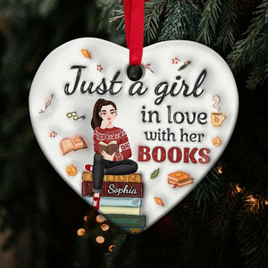 Personalized Gifts For Book Lovers, Just A Girl In Love With Her Books Ceramic Ornament 01ACDT171024PA-Homacus