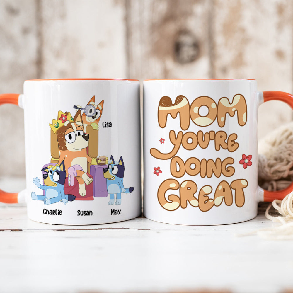 Personalized Gifts For Mom Coffee Mug Mom, You're Doing Great 01NATN020424-Homacus