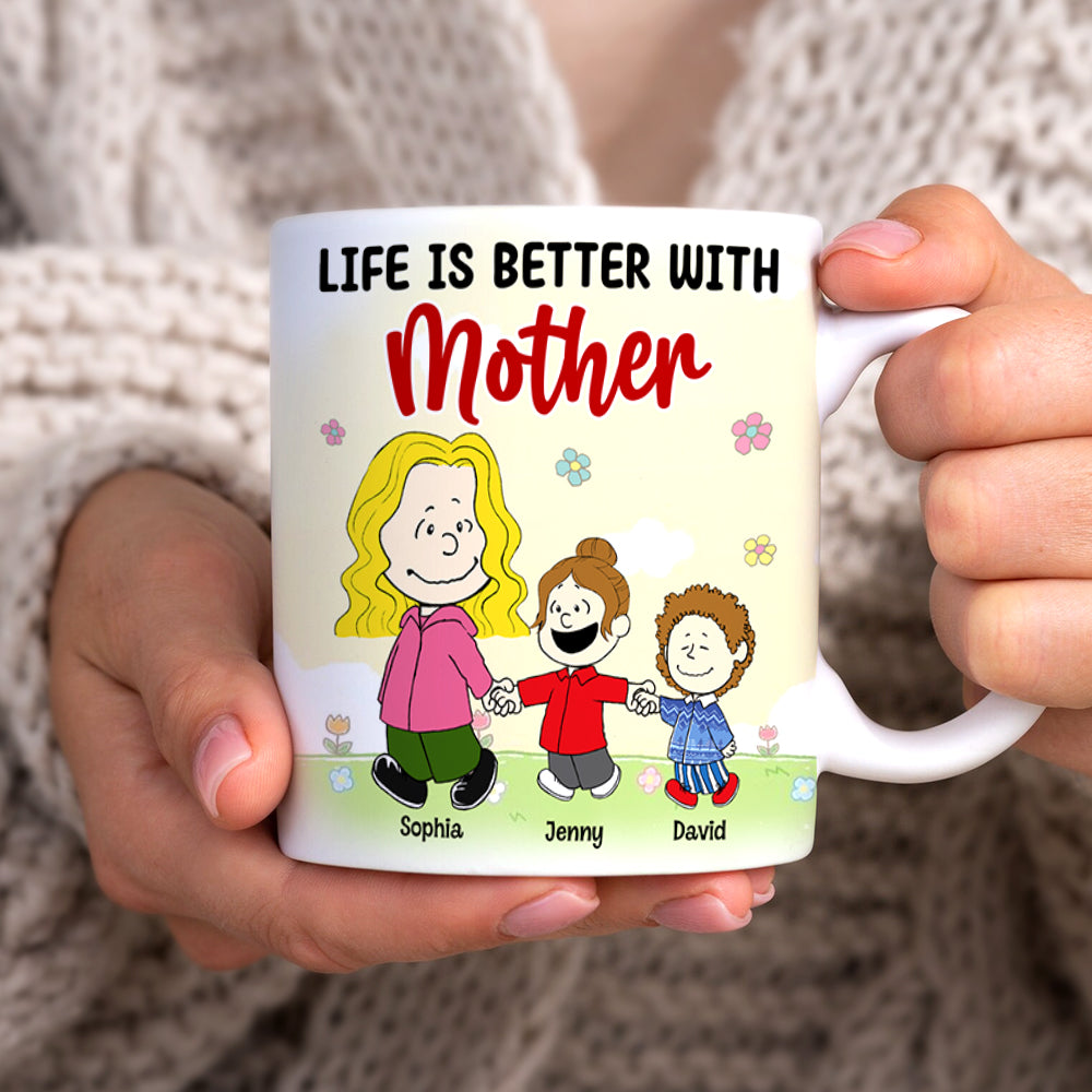 Personalized Gifts For Mom Coffee Mug Life Is Better With Mother 04katn230224da-Homacus