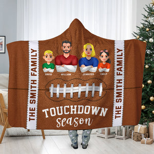 Personalized Gifts For Football Family Hooded Blanket, Touchdown Season 02tgqn061124hg-Homacus