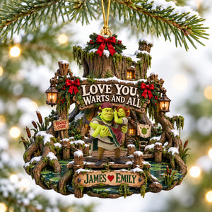 Love You, Warts And All Christmas Ornament - Personalized Gifts For Couple 04haqn240926