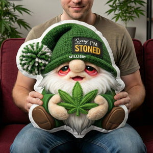 Gnome Stoned Pillow - Personalized Unique Gifts 04TOQN270326-Homacus