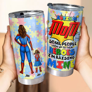 Personalized Gifts For Autism Mom Tumbler I'm Raising My Hero 02TOLU250225PA-Homacus