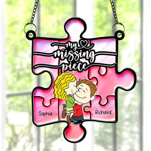 Personalized Gifts For Couple Suncatcher, My Missing Piece 03qhqn101224-Homacus