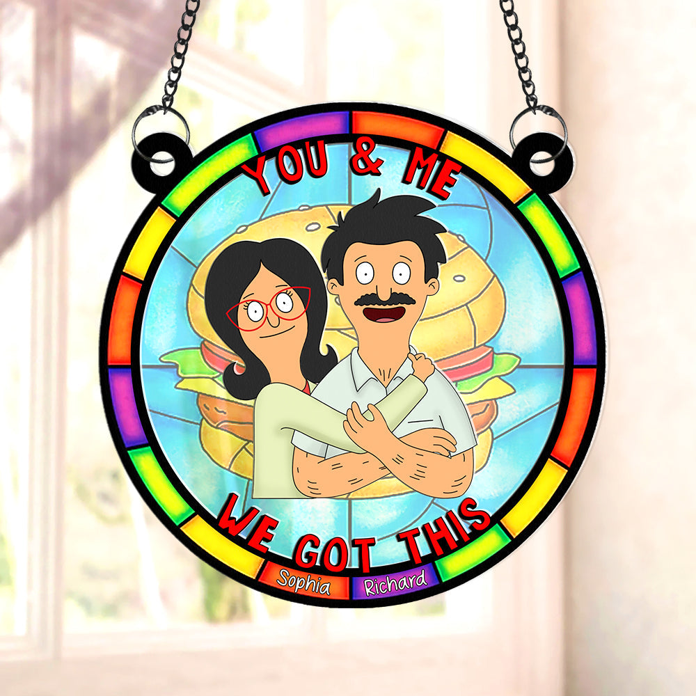 Personalized Gifts For Couple Suncatcher Ornament You & Me We Got This 01NAQN080225HG-Homacus