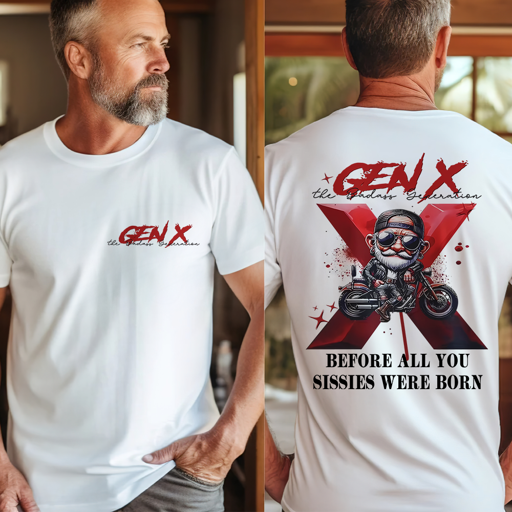 Personalized Gifts For Gen X Shirt 06acxx100325 The Bad*ss Generation-Homacus