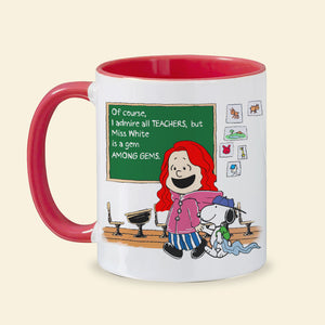 Personalized Gifts For Teacher Coffee Mug I Admire All Teachers 04QHHN111023HH-Homacus