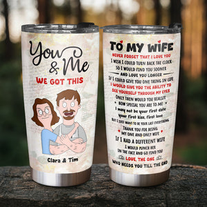 Personalized Gifts For Couple Tumbler You & Me We Got This 02ACDT200225HG-Homacus