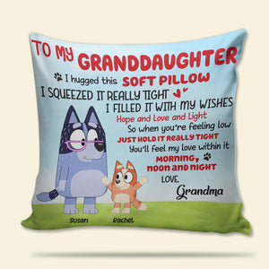 Personalized Gifts For Grandkids Pillow To My Granddaughter I Hugged This Soft Pillow 02NAHN270522-Homacus