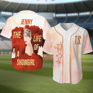 Personalized Gifts For Fans Baseball Jersey 01pgtn100925 Life Of A Showgirl-Homacus