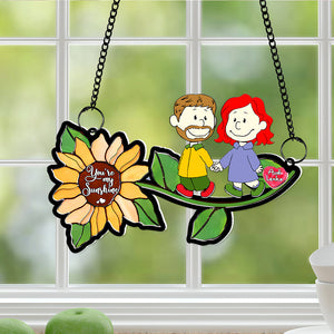 Personalized Gifts For Couples Suncatcher Ornament You're My Sunshine 05KALU201224DA-Homacus