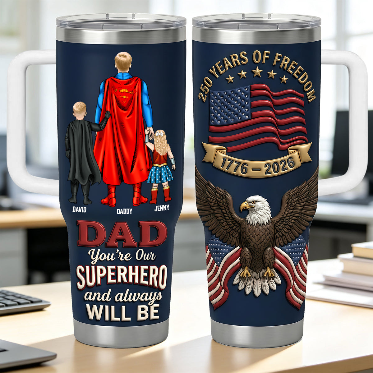 250 Years Of Freedom Dad and Kids Tumbler - Personalized Gifts For Dad 012natn040326-Homacus